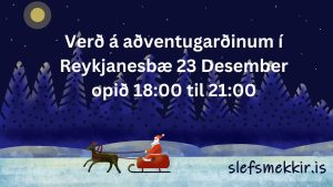 Verð á aðventugarðinum í reykjanesbæ 23 Desember